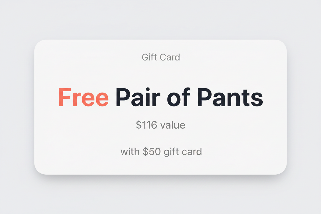 Free Pants Gift card